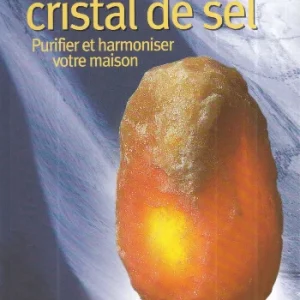 LEFÈVRE, Clémence: Guide d'utilisation des lampes en cristal de sel
