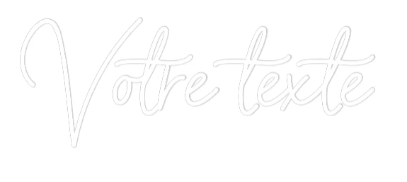 Néon personnalisé: Votre texte