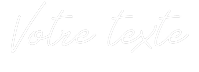 Néon personnalisé: Votre texte