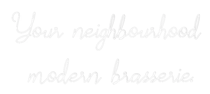 Néon personnalisé: Your neighbourh...